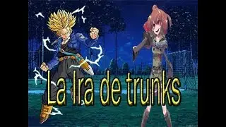 Crossover Fanfic-Trunks del Futuro en Akame ga kill-Parte 3