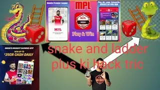 mpl par snake and ladder plus sa kaysa paysa kamaye.mpl snake and ladder plus ki hack trick.