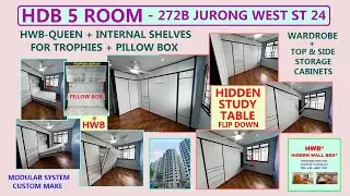 HDB 5 Rm Hidden Study Table + Queen +Pillow Box + Bed Shelves +Wardrobe +Top &Side Cabinets. BTO HDB