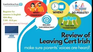 Review Of Leaving Cert Irish - Session for parents (English)