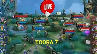 TOORA 7  is live! Solo MLBB