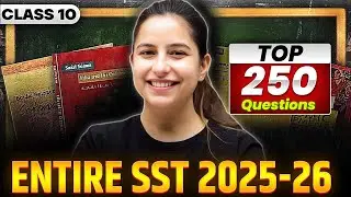 Top 250 Social Science Questions 🌟 Class 10 SST Full Board Exam Preparation | Varsha Mam