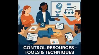CONTROL RESOURCES Process | TOOLS & TECHNIQUES| PMBOK | PMP