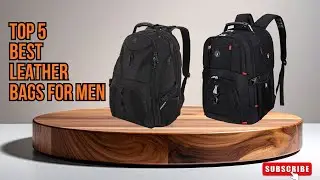 Top 5 Best Leather Bags for Men in 2026 | Best Leather Bags For Men Under 1000 ! Honest Review