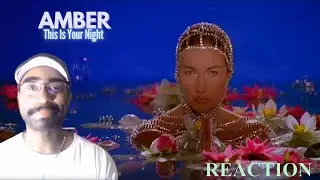 This Is Your Night - Amber | FIRST TIME LISTENING REACTION