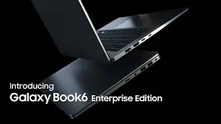 Introducing Galaxy Book6 Enterprise Edition | Galaxy AI | Samsung
