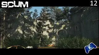 SCUM  📺12: Das ist ja wie im Mittelalter hier   (1.2)(4k/Deutsch)