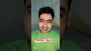 Earn upto 1 cr in dentistry Dental tourism