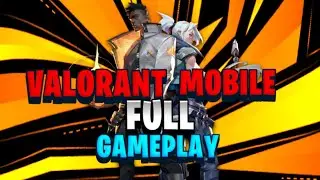 Valorant Mobile Full Gameplay