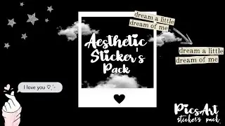 PicsArt Aesthetic Sticker's Pack//Part 1 | Tabiya Ekram