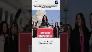 DOJ Restores Controversial Trump Photo From Epstein Files After Public Outcry