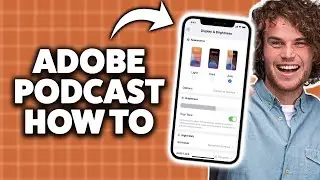 Как использовать Adobe Podcast на iPhone 2025 (пошаговое руководство)