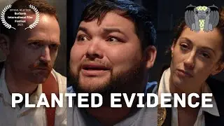 Planted Evidence