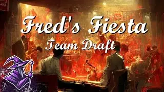 Fred's FIesta Team Draft | !Mystics