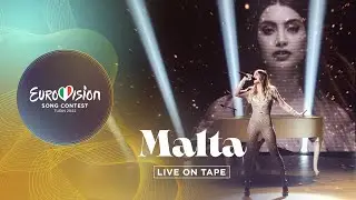 Emma Muscat - I Am What I Am -  Malta 🇲🇹 - Live On Tape - Eurovision 2022