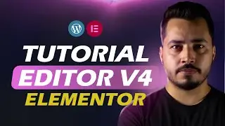 Editor V4: Novo Criador de Sites do Elementor - Tutorial Completo e Primeiras Impress&otilde;es