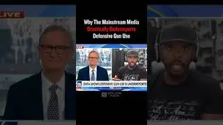 Why The Mainstream Media Drastically Underreports Defensive Gun Use
