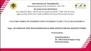 Dt Based on Tool Path Generation & Simulation in Digital Manufacturing | PLM | SNS Institutions