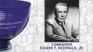 Commander McDonald 2018 Acceptance Speech, Giants of Broadcasting & Electronic Arts Luncheon