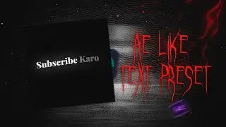 Alight Motion Text Preset | Alight Motion Tutorial | Ae Like Text