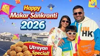 Happy Makar Sankranti 2026 | Utrayan Special | Kite Festival Celebration 🪁✨