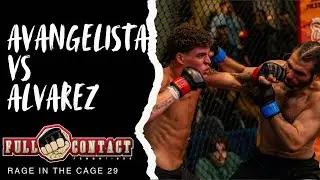 FCP Rage in the Cage 29 Joaquin Alvarez vs  Dominic Avangelista