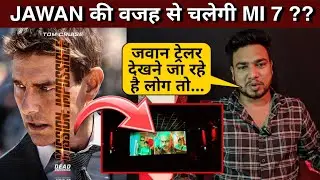Jawan Trailer With Mission Impossible 7 | Public Reaction | Jawan Trailer Theatre Reaction| #jawan