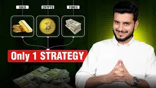Trade Any Market with One Setup - One Strategy for Crypto, Forex & Gold