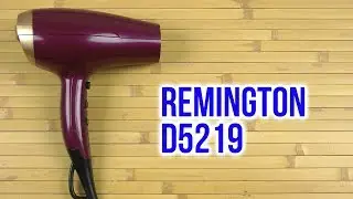Распаковка REMINGTON D 5219