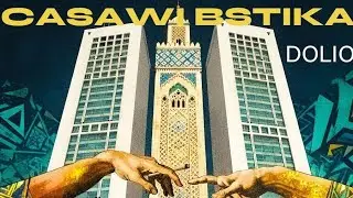 Dolio -&nbsp; Casawi Bstika ( Clip Officiel )Prod By @GlocKeu