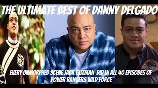 The Ultimate Best of Danny Delgado EVERY unmorphed scene Jack Guzman did on all 40 Wild Force Eps