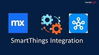Mendix SmartThings Integration - Native Mobile 🇹🇷