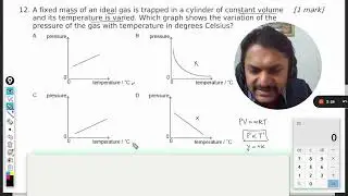 A fixed mass of an ideal gas is trapped in a cylinder of constant volumeand its temperature is varie