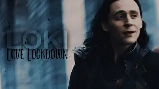 Loki &bull; love lockdown.