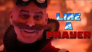 Eggman's sacrifice || Like A Prayer (Choir Version) [Short Edit]