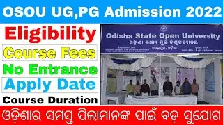 OSOU PG Admission 2022//Eligibility,Course Details,Seat Matrix,No Entrance/PG Admission Big Update..
