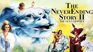 The NeverEnding Story 2: The Next Chapter || FULL MOVIE