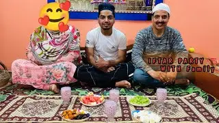 First Day Of  Ramadan 🌙 || iftar party with My Family 😍