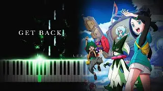 GET BACK - Yuzu | Pok&eacute;mon Horizons &ndash; The Search for Laqua OP | easy | Piano Cover