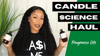 Candle Science Haul 2020