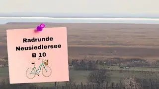 Rund um den Neusiedlersee (Burgenland)