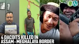 ASSAM: 4 DACOITS KILLED IN POLICE SHOOTOUT AT DHUPDHARA
