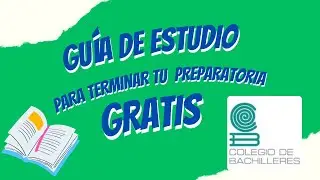 GU&Iacute;A PARA TERMINAR TU PREPA GRATIS-EXACER #educacion #preparatoria #bachillerato #prepaabierta