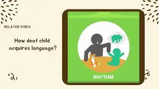 Language Acquisition by Deaf Children