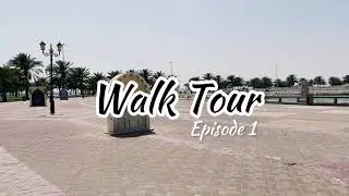 Walking Tour I Episode 1 II Dammam Seafront Saudi Arabia [4k]