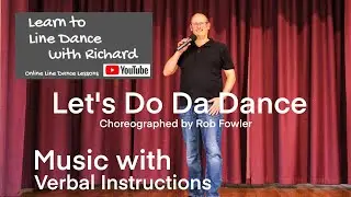 IMPROVER LINE DANCE LESSON 102 - Let's Do Da Dance - Part 2