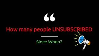 How to know people UNSUBSCRIBED on your YouTube channel (Easy Way)