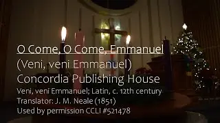 O Come, O Come, Emmanuel - Concordia Publishing House