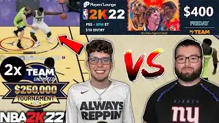 $400 TOURNAMENT FINAL FOUR VS $250K DOUBLE QUALIFIER GIANTSFAN! HIS LINEUP IS TOXIC! NBA 2K22 MyTEAM