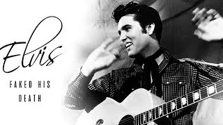 ELVIS FAKED HIS DEATH | MUSIC ARTISTS WHO FAKED THEIR OWN DEATHS |  EP 2